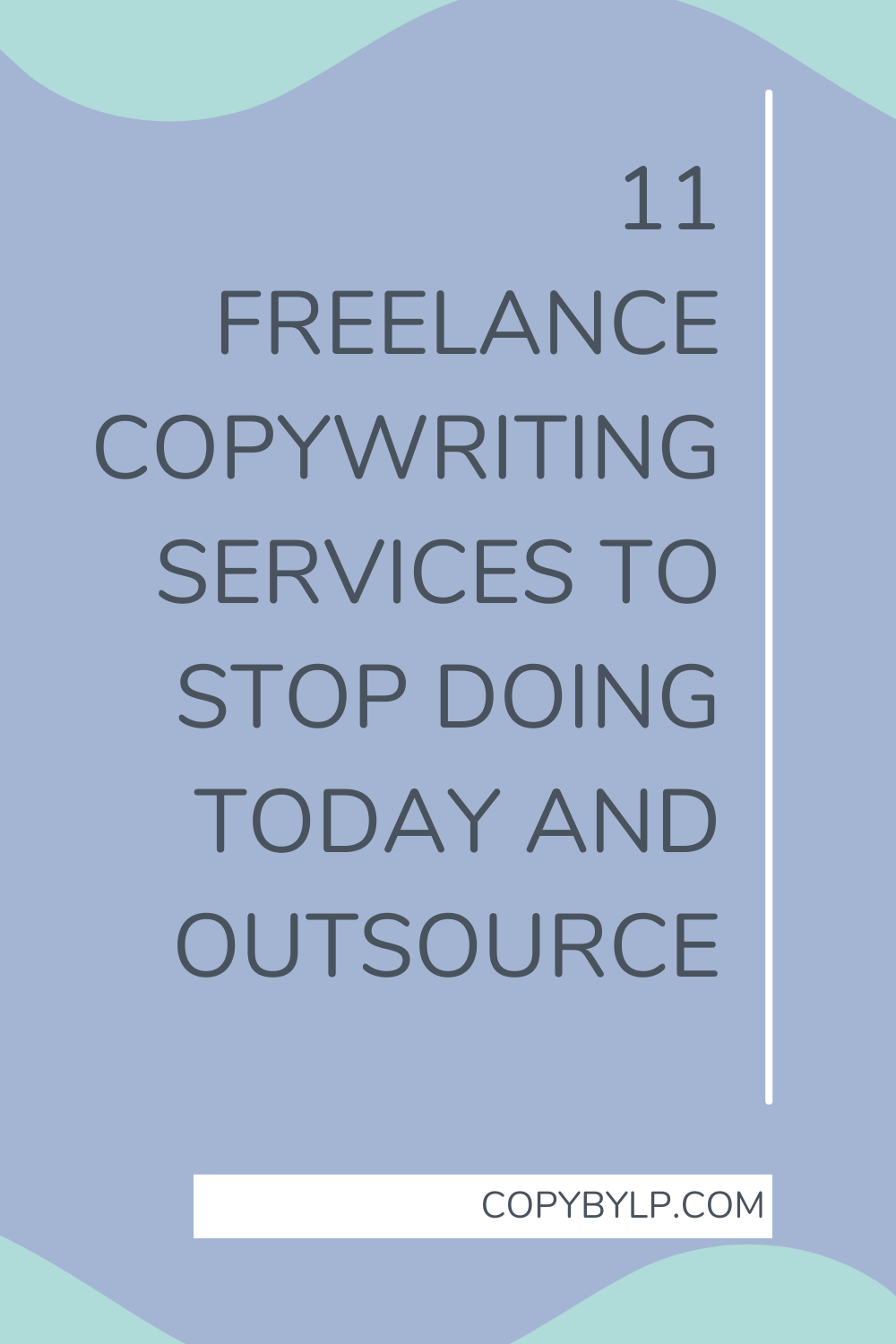 11 freelance copywriting services to stop doing today and outsorce