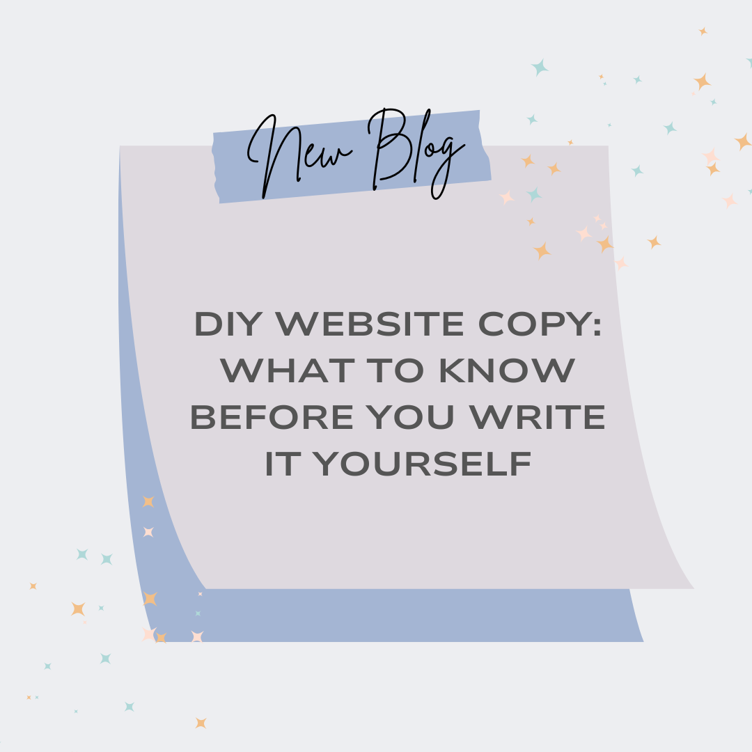 DIY Website Copy: What to Know Before You Write It Yourself